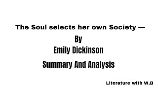 The Soul selects her own Society — Summary and AnalysisExplanation in Urdu Hindi [upl. by Walton]