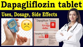 Dapagliflozin tablets 10 mg  Dapagliflozin tablets 5 mg  forxiga 10 mg in hindi Uses Side Effect [upl. by Muraida]