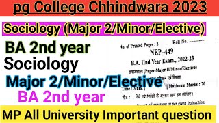 BA 2nd yera Sociology Major 2MinorElective question paper 2023 pg College Chhindwara 1st year [upl. by Soll]