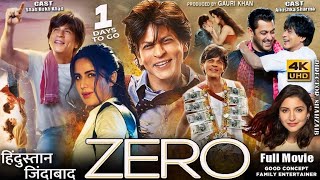 Zero Full Movie Review  Shah Rukh Khan  Anushka Sharma  Katrina Kaif  Salman Khan [upl. by Wheaton62]