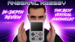 Anbernic RG353V In Depth Review Is This The Best Vertical Retro Handheld GameBoy Style [upl. by Dona]