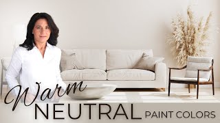 Best Light Warm Neutral Paint Colors To Balance Your Space  Interior Design [upl. by Eidualc]