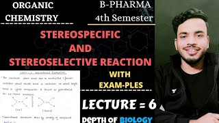 stereospecific and stereoselective reaction  organic chemistry  unit 2  b pharmacy sgsir [upl. by Aivitnahs]