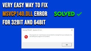 HOW TO FIX MSVCP140DLL IS MISSING ERROR  Very Easy Tutorial 2021 [upl. by Lyrac]