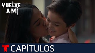 Vuelve a Mí  Capítulo 91 Siempre juntos  Telemundo [upl. by Thanh564]