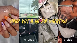 VLOG Vacation Prep  Braids  Nails  Packing Haul amp more [upl. by Gittle]