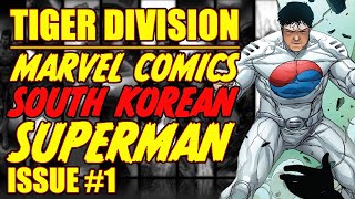 Tiger Division  South Korean Superman  issue 1 2022 [upl. by Searby381]