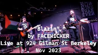 Our song quotBlazinquot from our live performance at 924 Gilman St Berkeley last Nov 2023 [upl. by Leciram]