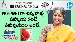 Gynaecologist Dr Sasikala Kola Interview  Healthy Conversations with Anjali 4 iDream Health [upl. by Benyamin]