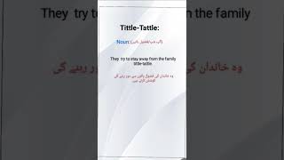 TittleTattle meaning in urdu Tittltattle sentence TittleTattle nounEnglish course [upl. by Sineray528]