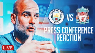 PEP GUARDIOLA PRESS CONFERENCE REACTION  LIVE [upl. by Aim370]