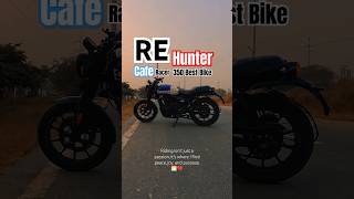 Re Hunter Cafe Racer Bike hunter350 bike newlaunch shortsvideo trending [upl. by Tnomel81]