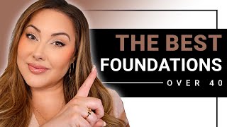 the 10 BEST foundations for over 40 skin  beauty expert chimes in [upl. by Pussej788]