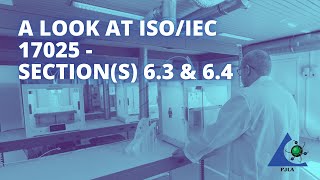 A Look at ISOIEC 17025  Sections 63 amp 64 [upl. by Georgeanna]