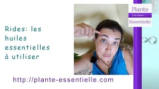 Huiles essentielles et rides lesquelles choisir [upl. by Tserof]