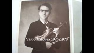 Vasco Abadjiev J S Bach Partita № 2 Chacone [upl. by Sinai462]