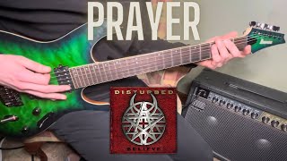 Prayer  Disturbed Guitar Cover [upl. by Ased]