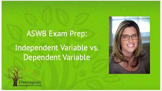 Independent Variable vs Dependent Variable  ASWB Exam Prep [upl. by Corley]