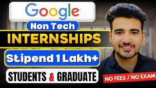 Google Non Tech Internships for Any Degree Students  Stipend Rs1 LakhMonth  Online Internship [upl. by Malinowski950]