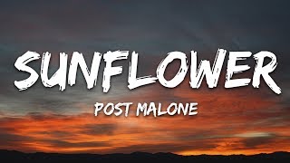 Post Malone Swae Lee  Sunflower Lyrics [upl. by Garling]