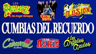 CUMBIAS DEL RECUERDO LOS ANGELES DE CHARLY GRUPO CANAVERAL LOS ANGELES AZULES LOS ASKIS [upl. by Bolme]