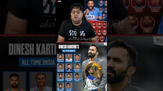 Dinesh Karthik all time Indian playing XI playingxi dineshkarthik [upl. by Alesi]