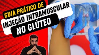 Guia prático  Como fazer aplicação  injeção intramuscular no glúteo teoria e exemplo prático [upl. by Sitrik145]