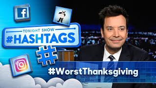 Hashtags WorstThanksgiving  The Tonight Show Starring Jimmy Fallon [upl. by Atir]