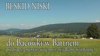 🇵🇱 BESKID NISKI » Z Magury Małastowskiej do Bacówki w Bartnem [upl. by Avad]