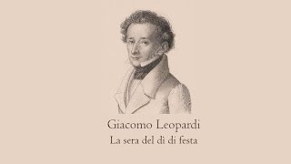 Giacomo Leopardi  La sera del dì di festa [upl. by Indira]