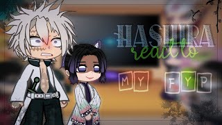 Hashiras react to My Kny FypDemon SlayerCredits in Description [upl. by Fredel]