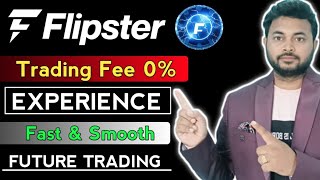 Flipster Exchange Review  0 Trading Fee  Future Trading Fast amp Smooth Experience [upl. by Bruno]