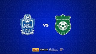 🔴Live Rayon Sports vs Kiyovu SC  Rwanda Premier league day 15 [upl. by Bolger294]