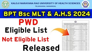 KNRUHS 2024 BPT BSc MLT amp AHS PWD Eligible list released  Not Eligible list [upl. by Oletta]