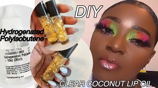 DIY ✨CLEAR COCONUT LIP OIL WITH GOLD FOIL  NEW ADDITIVE Hydrogenated Polyisobutene ADD THIS [upl. by Runck]