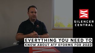 What You Need to Know About ATF eForms for 2022 [upl. by Esineg]