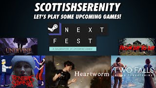 Lets play some upcoming games from the NEXT FEST celebration [upl. by Chaves674]