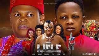 THE IJELE Season 2  OSITA IHEME CHINEDU IKEDIEZE 2024 Most Anticipated Nigerian Movie of the Year [upl. by Steffy]