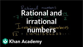 Introduction to rational and irrational numbers  Algebra I  Khan Academy [upl. by Kate]