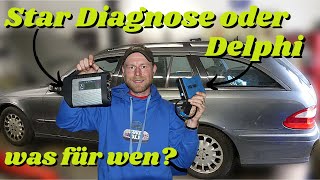 Star Diagnose oder Delphi  Vergleich der Diagnoseprogramme am Mercedes W211  Hobby vs Werkstatt [upl. by Toni933]