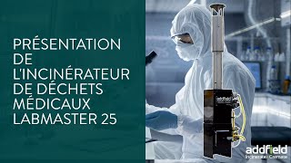 Présentation de lincinérateur de déchets médicaux LABMASTER 25 [upl. by Malva]