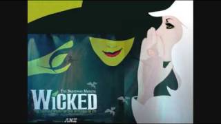 Defying Gravity  Wicked The Musical [upl. by Einobe]