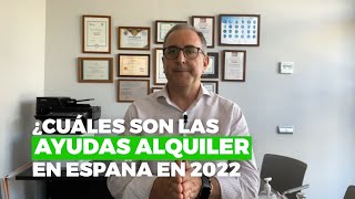 🔵 AYUDAS al ALQUILER 🏘 que puedes 📄 SOLICITAR en 2022 [upl. by Fattal]