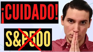 ❌¡No inviertas en el SampP500 Invertir en el SampP500 es una MALA IDEA ❌ [upl. by Vowel]