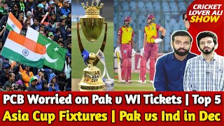 Asia Cup Fixtures  Pak vs Ind Match in Dec  PCB Worried on Pak v WI Tickets  ICC WC 2022 Schedule [upl. by Eudocia56]