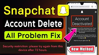 Security Restriction Please Try Again From This Device After 72 hours  How To Delete Snapchat Id [upl. by Nylknarf]