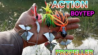 REVIEW 3 ACTION LURE BOYTEP PROPELLER TOP WATER  KEGUNAAN DAN PENJELASANNYA [upl. by Wills855]