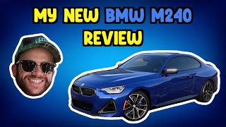 My BMW M240i Xdrive Walk Around Review 2023 [upl. by Lhok438]