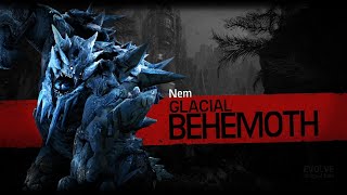 EVOLVE STAGE 2  GLACIAL BEHEMOTH GAMEPLAY 1 No Commentary [upl. by Naihtniroc58]