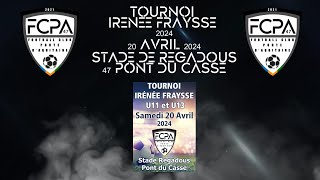 Tournoi interrégional U11U 13 « Irénée Fraysse » le samedi 20 avril 2024 [upl. by Aserret985]